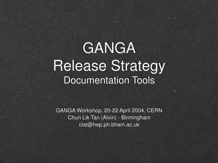 ganga release strategy documentation tools