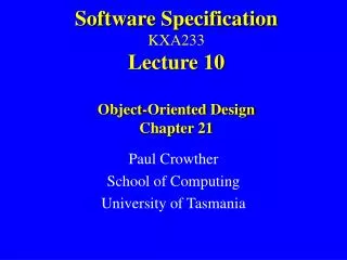 Software Specification KXA233 Lecture 10 Object-Oriented Design Chapter 21