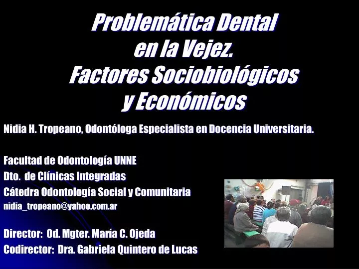 problem tica dental en la vejez factores sociobiol gicos y econ micos