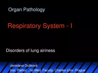 Organ Pathology