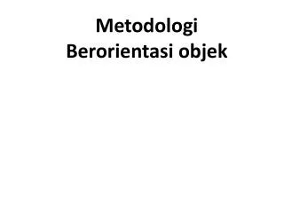 metodologi berorientasi objek