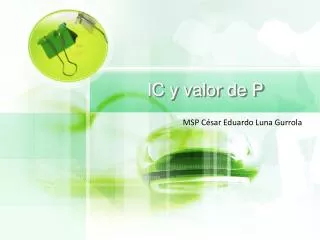 ic y valor de p