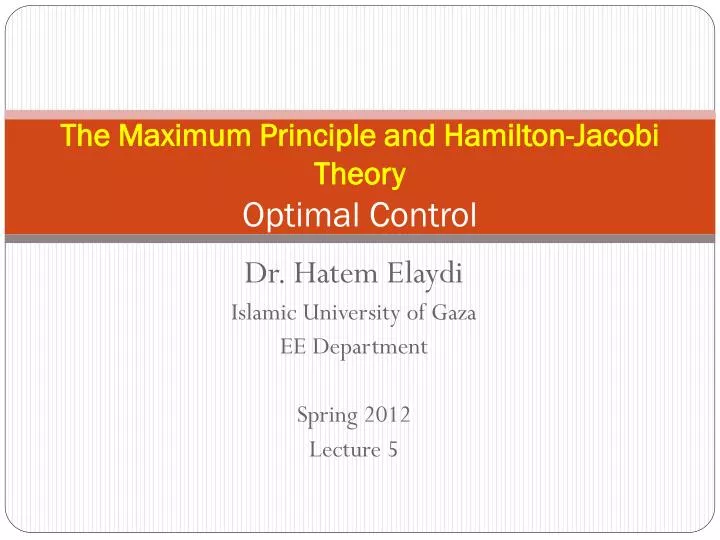 the maximum principle and hamilton jacobi theory optimal control