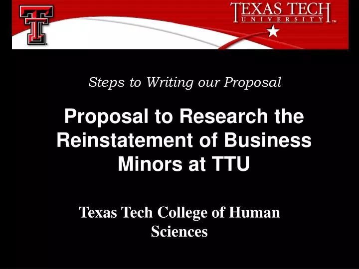 proposal to research the reinstatement of business minors at ttu