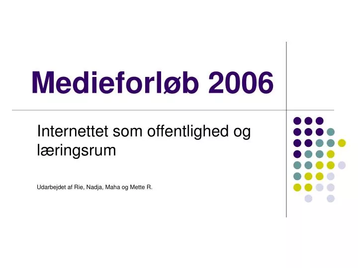 medieforl b 2006