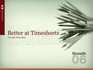 Better at Timesheets