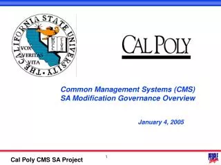 Common Management Systems (CMS) SA Modification Governance Overview