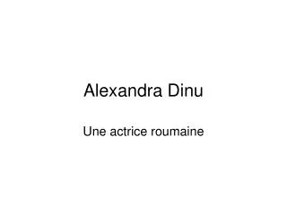 alexandra dinu