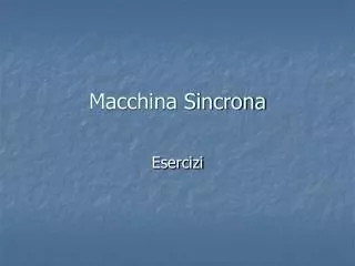 Macchina Sincrona