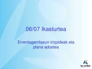 06 07 ikasturtea