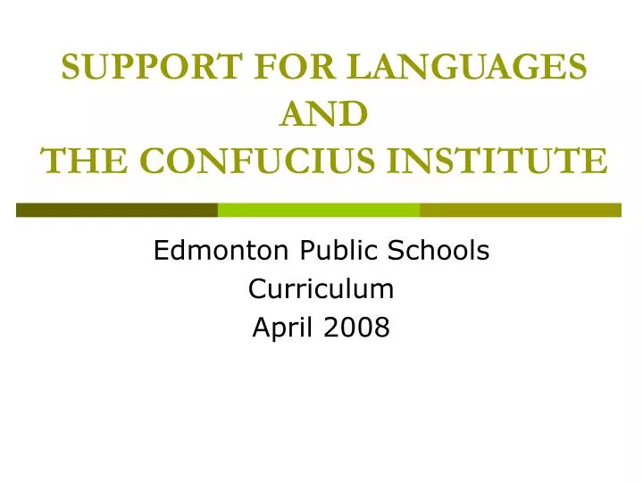 support for languages and the confucius institute