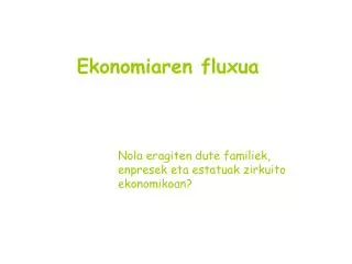 Ekonomiaren fluxua