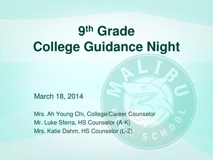 9 th grade college guidance night