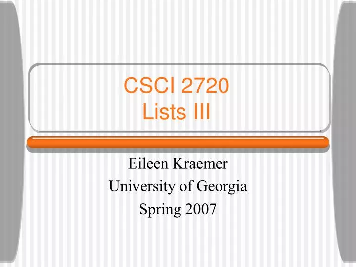 csci 2720 lists iii