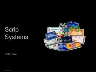 Scrip Systems