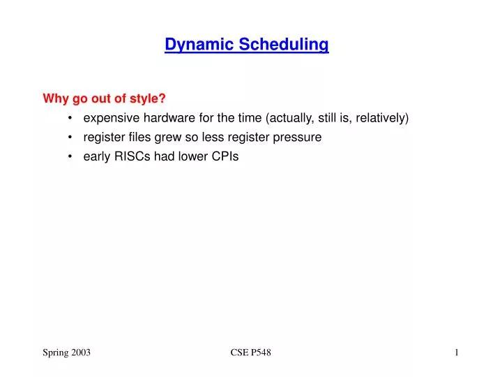 dynamic scheduling