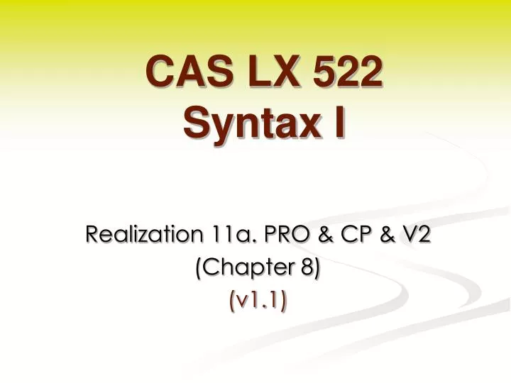 cas lx 522 syntax i