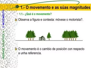 1 o movemento e as s as magnitudes
