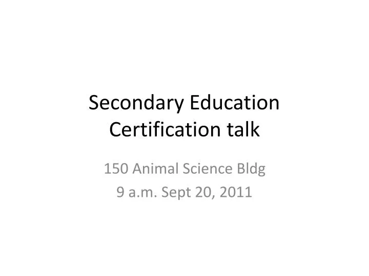 secondary education certification talk