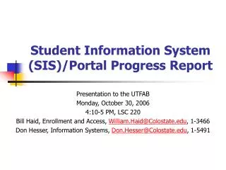 Student Information System (SIS)/Portal Progress Report