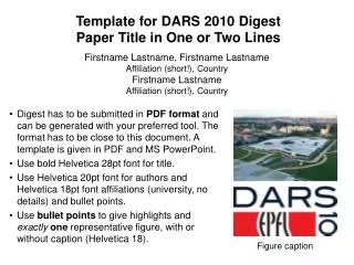 Template for DARS 2010 Digest Paper Title in One or Two Lines