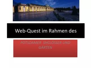 web quest im rahmen des