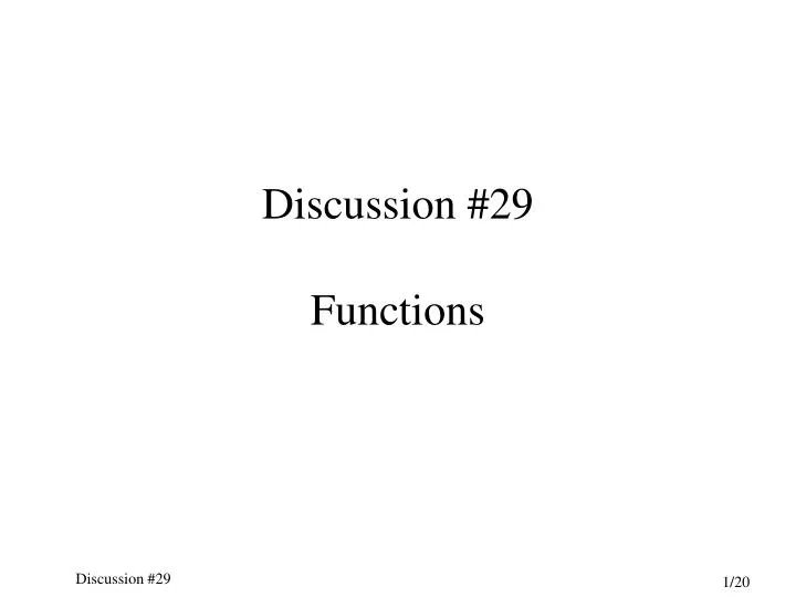 discussion 29 functions