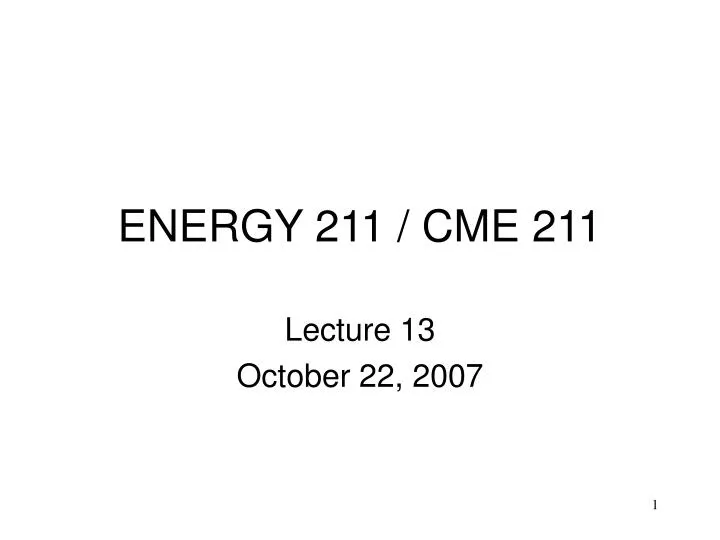 energy 211 cme 211