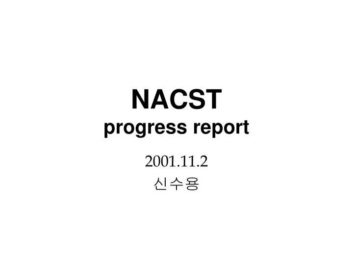 nacst progress report