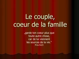 le couple coeur de la famille