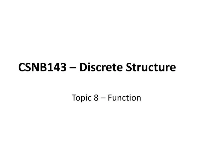 csnb143 discrete structure