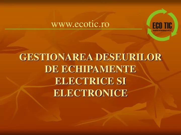 gestionarea deseurilor de echipamente electrice si electronice