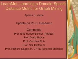 LearnMet: Learning a Domain-Specific Distance Metric for Graph Mining