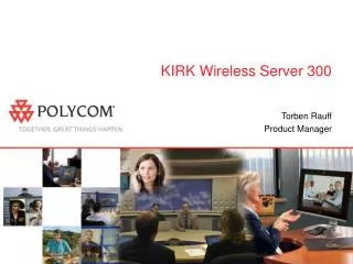 kirk wireless server 300