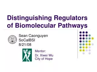 Distinguishing Regulators of Biomolecular Pathways