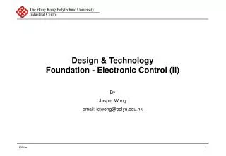 Design &amp; Technology Foundation - Electronic Control (II)