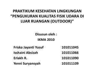 praktikum kesehatan lingkungan pengukuran kualitas fisik udara di luar ruangan outdoor