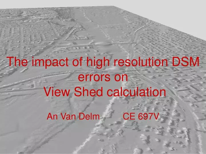 the impact of high resolution dsm errors on view shed calculation