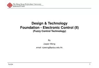 Design &amp; Technology Foundation - Electronic Control (II) (Fuzzy Control Technology)