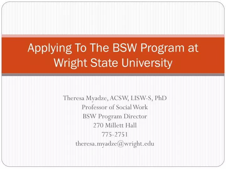 applying to t h e bsw program at wright state university