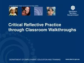 Critical Reflective Practice through Classroom Walkthroughs