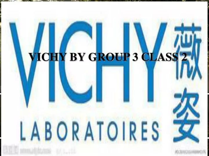 vichy by group 3 class 2