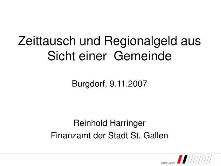 zeittausch und regionalgeld aus sicht einer gemeinde burgdorf 9 11 2007