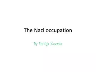 The N azi occupation
