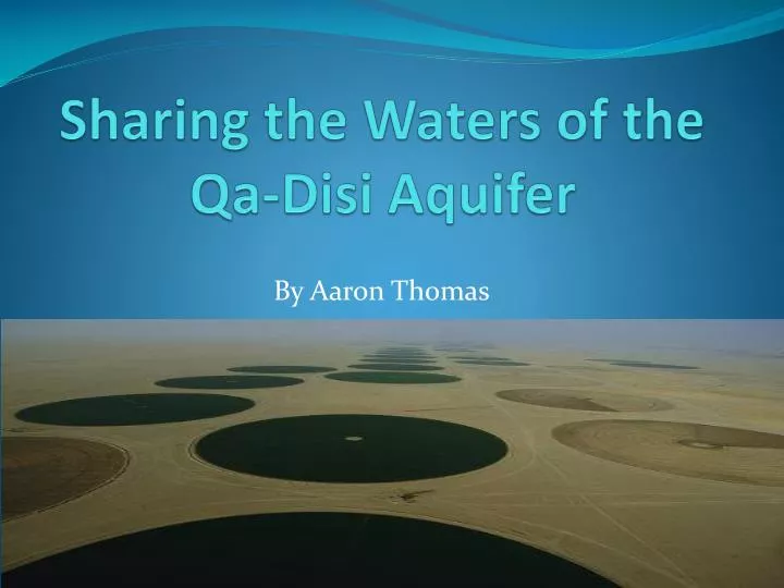 sharing the waters of the qa disi aquifer