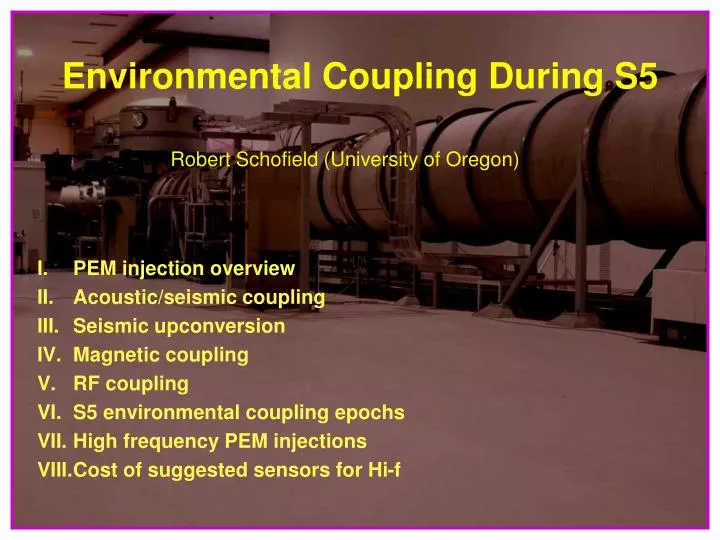environmental coupling during s5