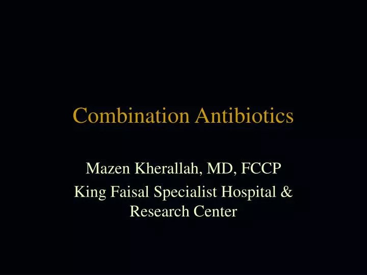 combination antibiotics