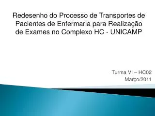 turma vi hc02 mar o 2011