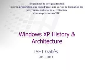 Windows XP History &amp; Architecture