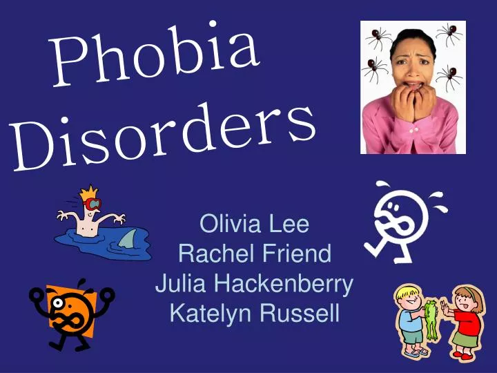 phobia disorders